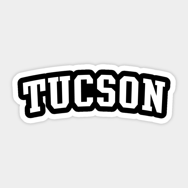 tucson Sticker by Novel_Designs